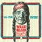 On the Road Again - Willie Nelson, The Avett Brothers, Bobby Bare, Chris Stapleton, Dave Matthews, Emmylou Harris, Eric  lyrics