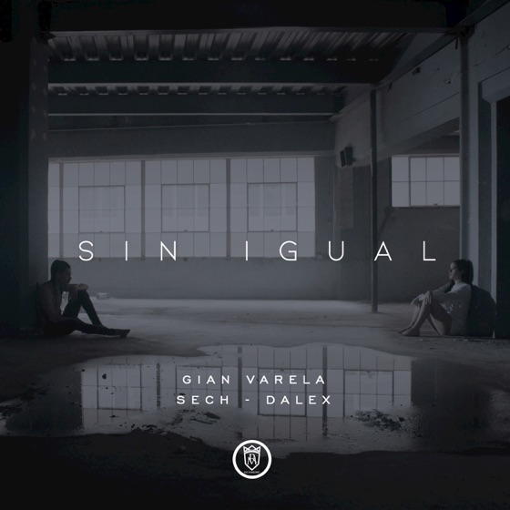 Cover artwork for Sin Igual (feat. Sech & Dalex)