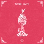 Tonal Unity, Vol. 2