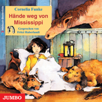 Cornelia Funke & JUMBO Neue Medien & Verlag GmbH - Hände weg von Mississippi artwork