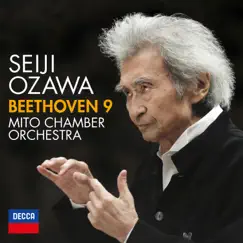Beethoven: Symphony No. 9 by Seiji Ozawa, Rie Miyake, Mihoko Fujimura, Kei Fukui, Markus Eiche, Tokyo Opera Singers & Mito Chamber Orchestra album reviews, ratings, credits