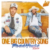 LOCASH - One Big Country Song - RoadHouse Remix