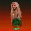 HOT (feat. Sean Paul) [Remix] - Single album lyrics, reviews, download