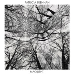 Patricia Brennan - I Like For You To Be Still