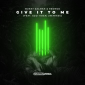 Give It to Me (Remixes) - EP artwork