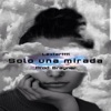 Solo Una Mirada - Single