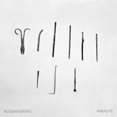 Russian Baths - Parasite