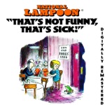 National Lampoon - Listener Sponsored Radio 1 (Digitally Remastered)