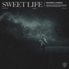 Sweet Life - Single
