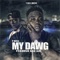 My Dawg (feat. Boosie Badazz) - T-Rell lyrics