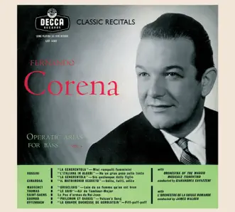 Fernando Corena - Opratic Arias for Bass - Classic Recital by Fernando Corena, Gianandrea Gavazzeni, James Walker, Orchestre de la Suisse Romande & Orchestra del Maggio Musicale Fiorentino album reviews, ratings, credits