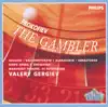 Prokofiev: The Gambler album lyrics, reviews, download
