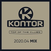 Kontor Top of the Clubs - 2020.04 Mix (DJ Mix) artwork