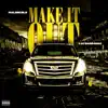 Make it out (feat. Xae Hardawae) - Single album lyrics, reviews, download