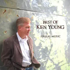 Best of Ken Young by Hallal Music album reviews, ratings, credits