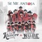 Se Me Antoja (feat. Conjunto Nube) - La Kumbre Con K lyrics