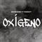 Oxígeno (feat. Fasedot) - WhoisGemz lyrics