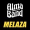 Melaza (feat. ISRAEL TANENBAUM) - ALMA BAND lyrics