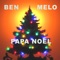 Papa Noël - Ben Mélo lyrics