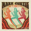 Mark Curtis and the Flannelettes - Getaway