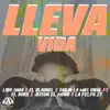 Lleva Vida (feat. El Boke, Jeison el Mono & La Felpa 27) - Single album lyrics, reviews, download