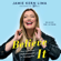 Jamie Kern Lima - Believe IT (Unabridged)