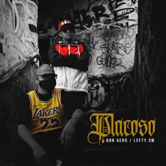Placoso - Single by Don Aero & Lefty Sm album reviews, ratings, credits