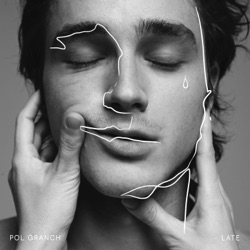 Pol Granch - Late