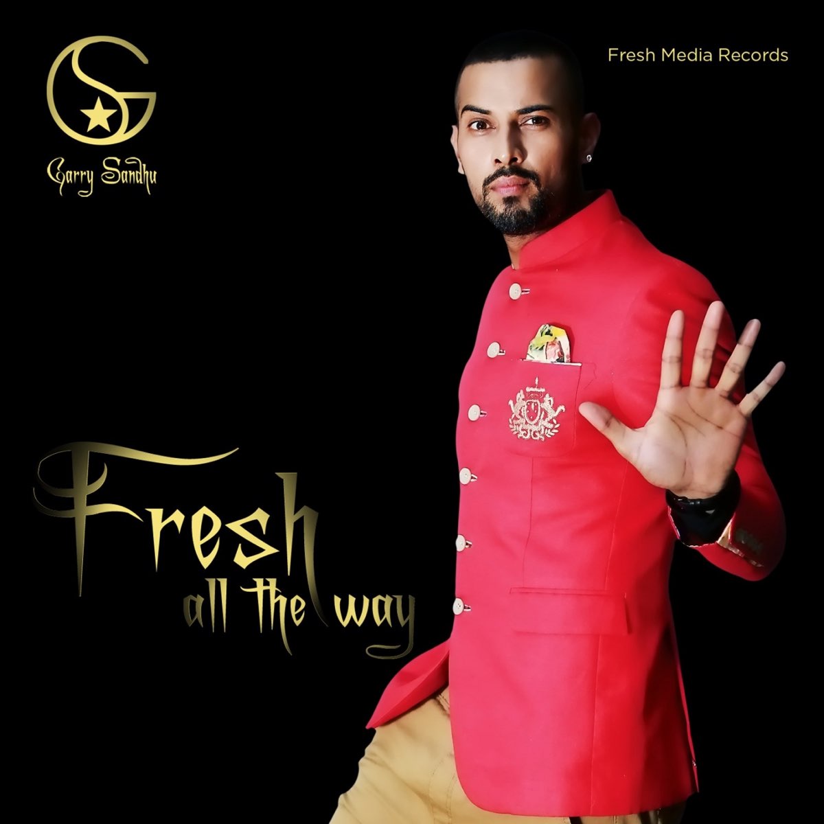 ‎fresh All The Way By Garry Sandhu On Apple Music