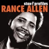 Stax Profiles: Rance Allen, 2006