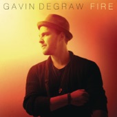 Gavin DeGraw - Fire