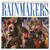 The Rainmakers album lyrics, reviews, download