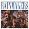 Long Gone Long - The Rainmakers lyrics