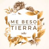 Ede - Me beso con la tierra