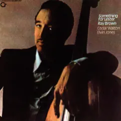 Something For Lester by Ray Brown album reviews, ratings, credits