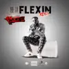 Flexin (Remix) [feat. Woop] - Single album lyrics, reviews, download