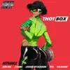 Stream & download Thot Box (feat. Meek Mill, 2 Chainz, YBN Nahmir, A Boogie wit da Hoodie & Tyga) - Single