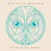 Strange Bird album lyrics, reviews, download