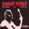Shoot First (feat. Dakotah Faye & Lock) - Doc Wockins lyrics
