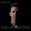 One Life Matters - Single