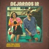 Dejarnos Ir - Single