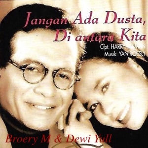 Broery Marantika & Dewi Yull - Jangan Ada Dusta Diantara Kita - 排舞 音樂