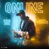Online (feat. Peruzzi) - Single album lyrics, reviews, download