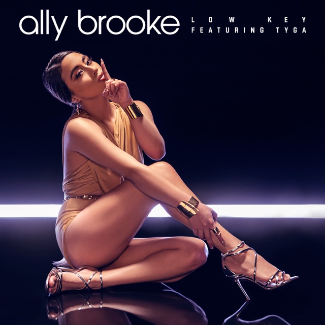 Ally Brooke Low Key (feat. Tyga) - Single Album Cover