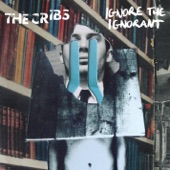 The Cribs - Cheat on Me