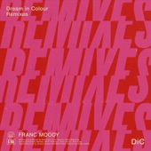 Dream in Colour (Remixes) artwork