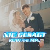 Nie gesagt - Single