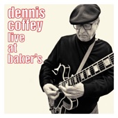 Dennis Coffey - Just My Imagination (Live at Baker's)