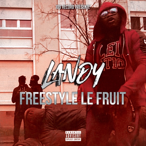 Freestyle le fruit - Single - Landy