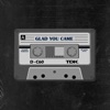 Glad You Came - Single